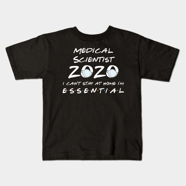 Medical Scientist 2020 Quarantine Gift Kids T-Shirt by llama_chill_art